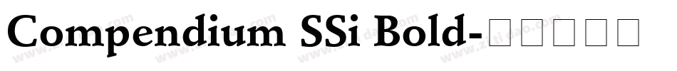 Compendium SSi Bold字体转换